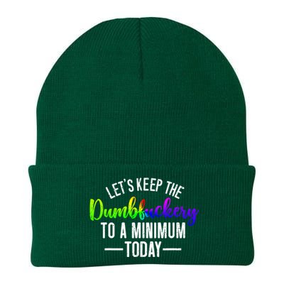 LetS Keep The Dumbfuckery To A Minimum Today Knit Cap Winter Beanie