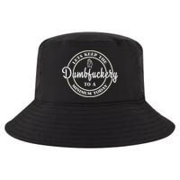 Lets Keep The Dumb F To A Minimum Today Gift Funny Sarcastic Gift Cool Comfort Performance Bucket Hat