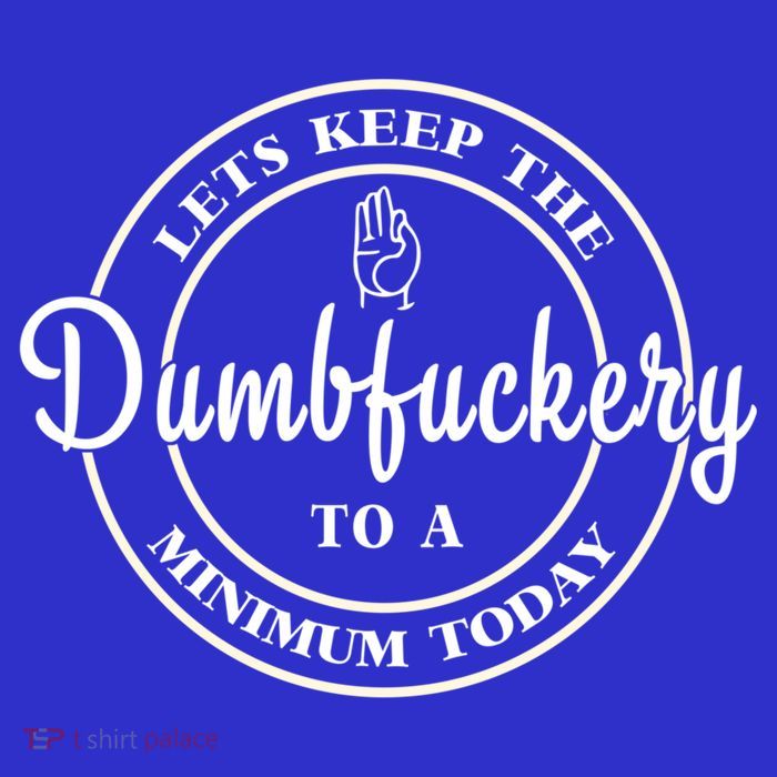 Lets Keep The Dumb F To A Minimum Today Gift Funny Sarcastic Gift Apron