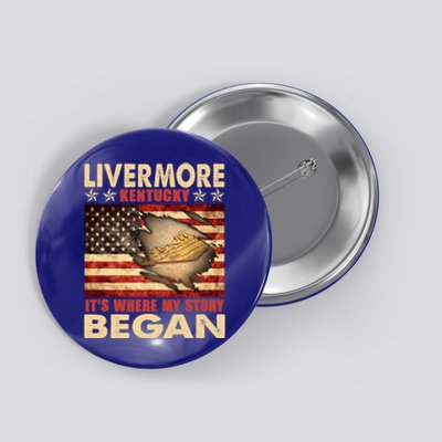 Livermore Kentucky Usa Flag 4th Of July Gift Button