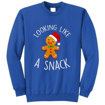Looking Like A Snack Gingerbread Christmas Cookie Xmas Gift Sweatshirt