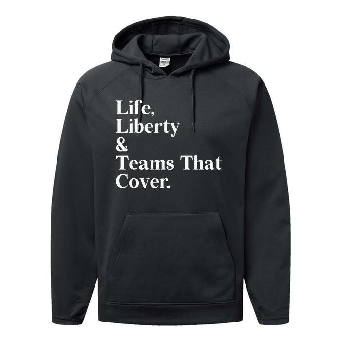 Life Liberty And Teams That Cover Happiness Meaningful Performance Fleece Hoodie