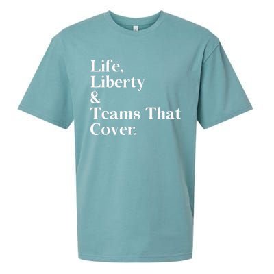 Life Liberty And Teams That Cover Happiness Meaningful Sueded Cloud Jersey T-Shirt