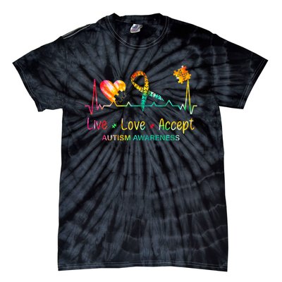 Live Love Accept Autism Month Tie Dye Tie-Dye T-Shirt