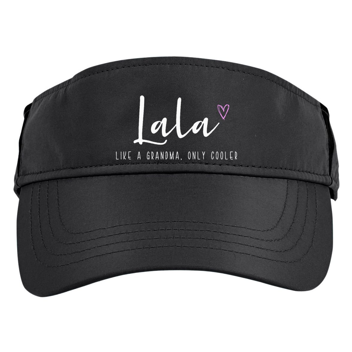 Lala Like A Grandma Only Cooler MotherS Day Adult Drive Performance Visor