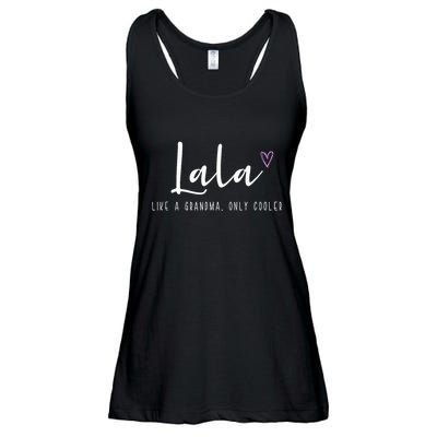 Lala Like A Grandma Only Cooler MotherS Day Ladies Essential Flowy Tank