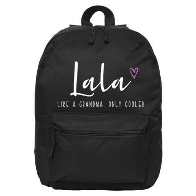 Lala Like A Grandma Only Cooler MotherS Day 16 in Basic Backpack