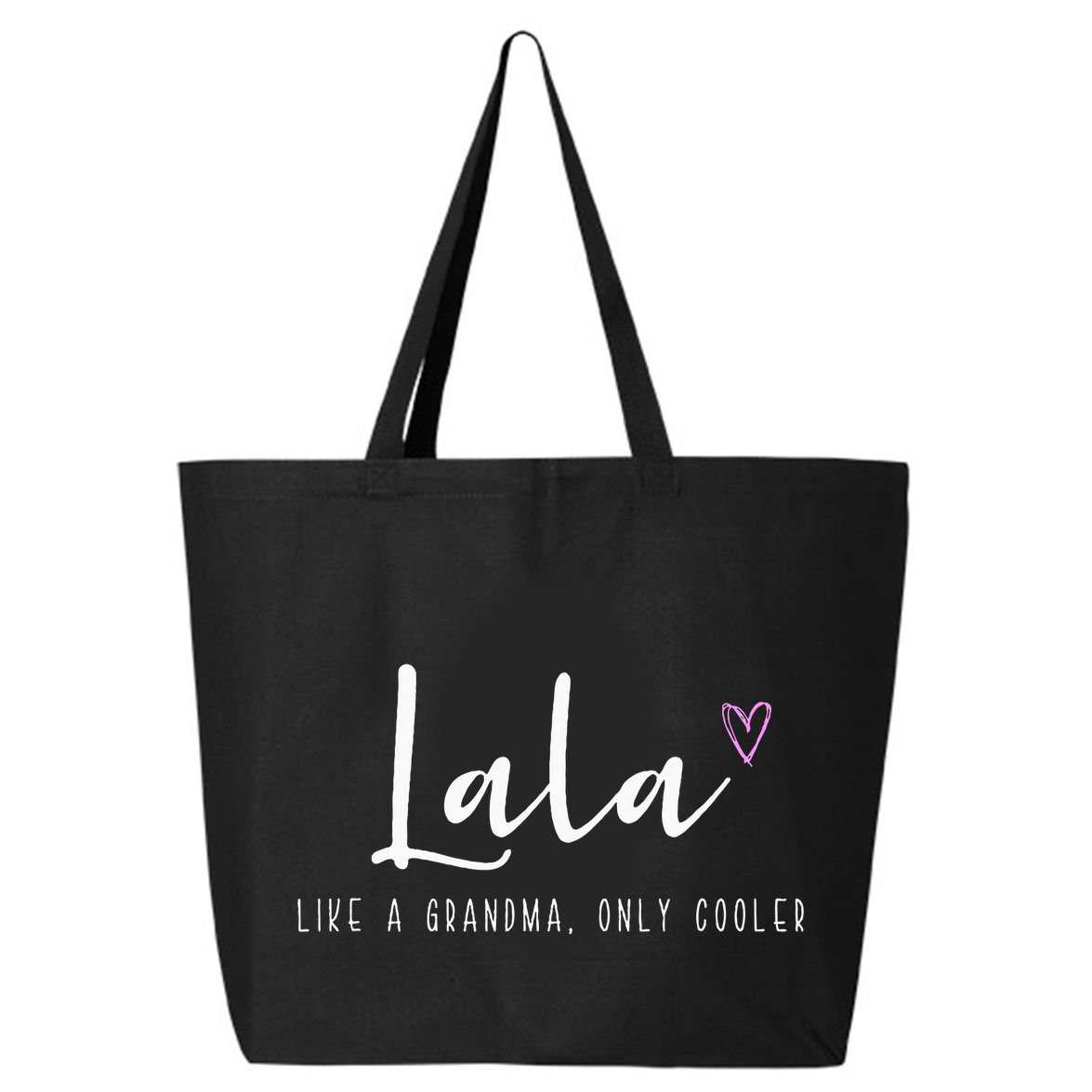 Lala Like A Grandma Only Cooler MotherS Day 25L Jumbo Tote