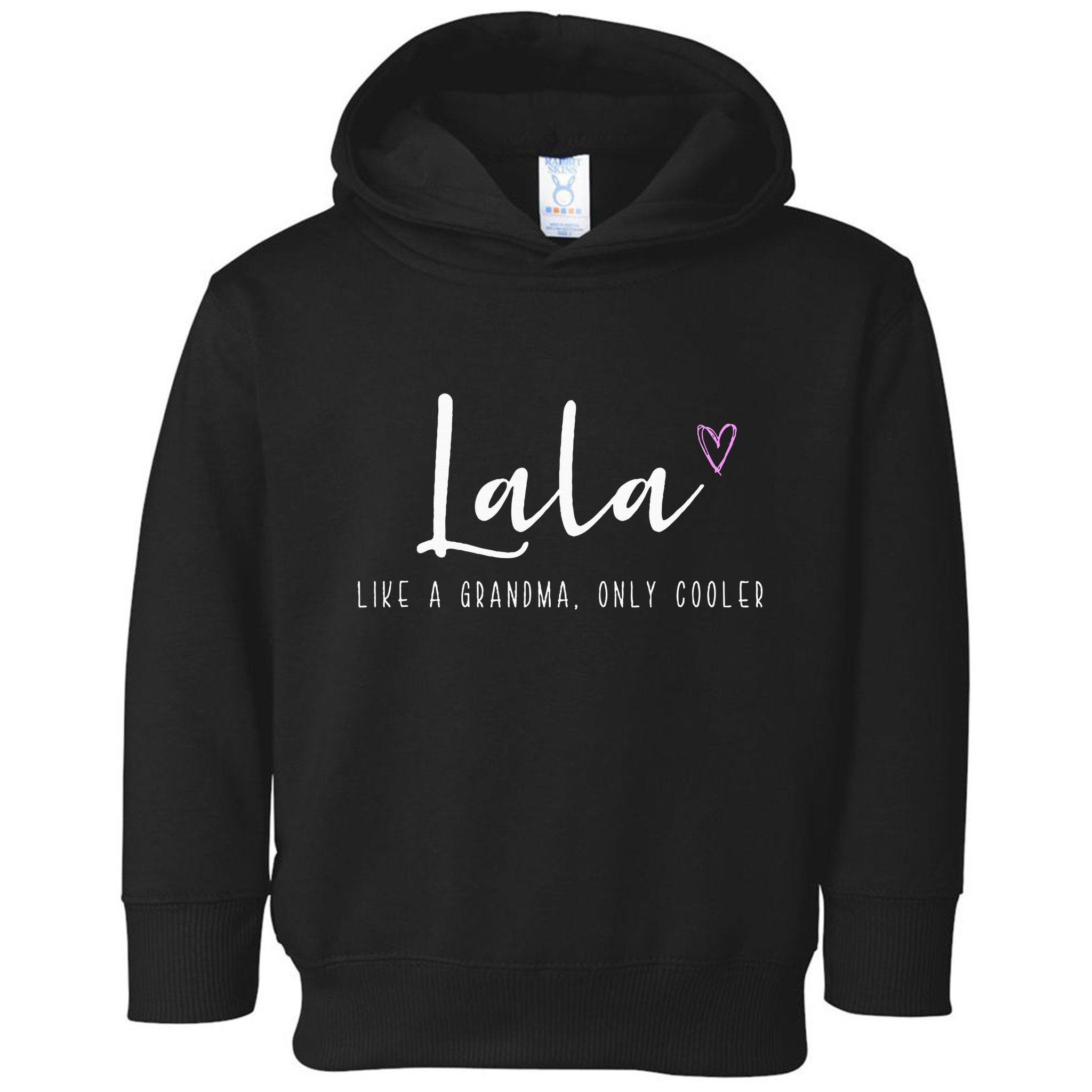 Lala Like A Grandma Only Cooler MotherS Day Toddler Hoodie