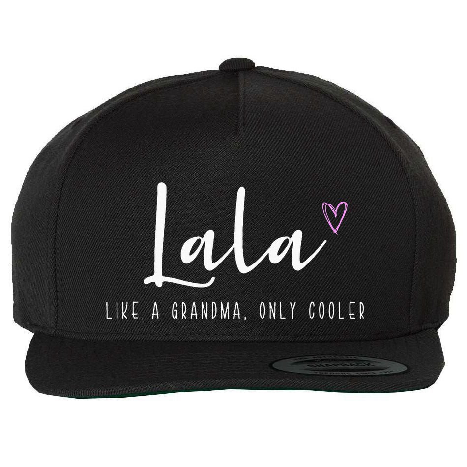 Lala Like A Grandma Only Cooler MotherS Day Wool Snapback Cap
