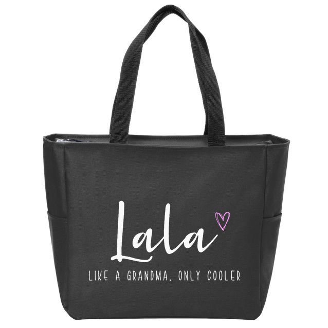Lala Like A Grandma Only Cooler MotherS Day Zip Tote Bag