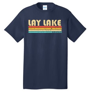 Lay Lake Alabama Funny Fishing Camping Summer Tall T-Shirt