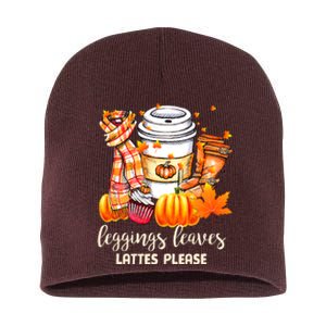 Leggings Leaves and Lattes Please Cute Coffee Fall Gift Short Acrylic Beanie