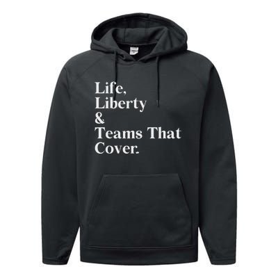 Life Liberty And Teams That Cover Performance Fleece Hoodie