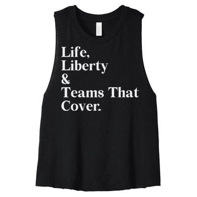 Life Liberty And Teams That Cover Women's Racerback Cropped Tank