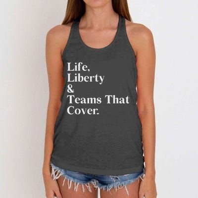 Life Liberty And Teams That Cover Women's Knotted Racerback Tank