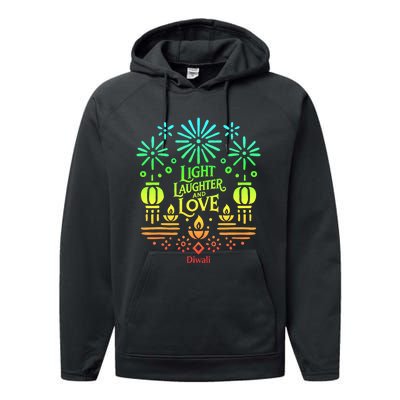 Light Laughter And Love Diwali Celebration Gift Performance Fleece Hoodie