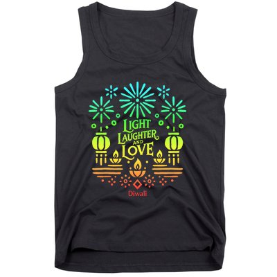 Light Laughter And Love Diwali Celebration Gift Tank Top