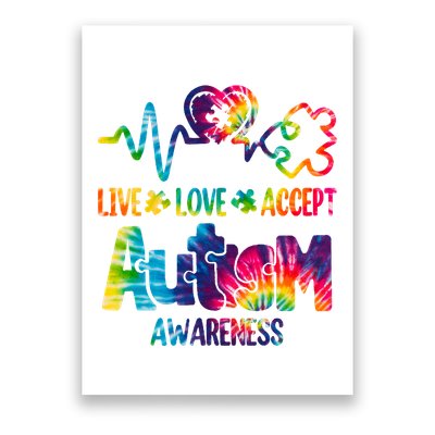 Live Love Accept Autism Awareness Colorful Poster