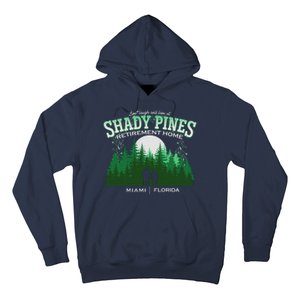 Live Laugh And Love At Shady Pines Retirement Home Miami Florida Hoodie