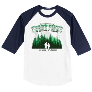 Live Laugh And Love At Shady Pines Retirement Home Miami Florida Baseball Sleeve Shirt