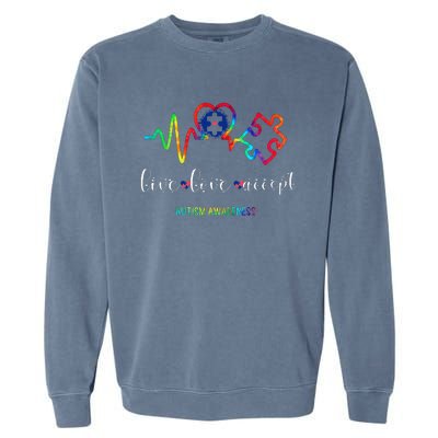 Live Love Accept Autism Awareness month Garment-Dyed Sweatshirt