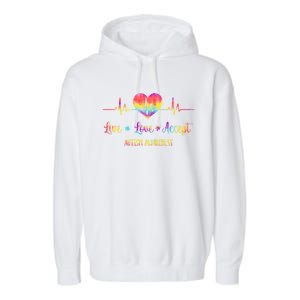 Live Love Accept Autism Awareness Tie Dye Autism Heartbeat Gift Garment-Dyed Fleece Hoodie