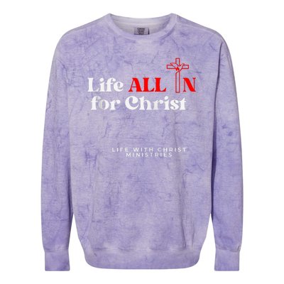 Lwc Life All In For Jesus Colorblast Crewneck Sweatshirt