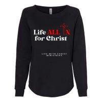 Lwc Life All In For Jesus Womens California Wash Sweatshirt