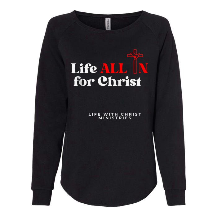 Lwc Life All In For Jesus Womens California Wash Sweatshirt