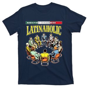 Latinaholic T-Shirt