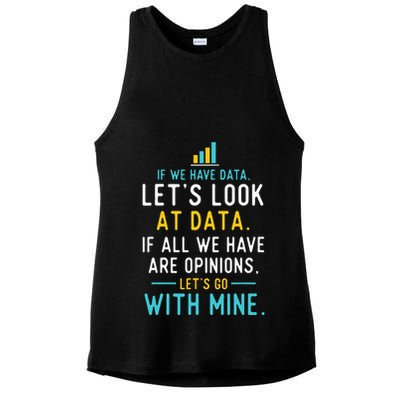 LetS Look At Data Data Science Statistics Data Analyst Ladies PosiCharge Tri-Blend Wicking Tank