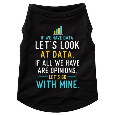 LetS Look At Data Data Science Statistics Data Analyst Doggie Tank