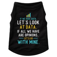 LetS Look At Data Data Science Statistics Data Analyst Doggie Tank