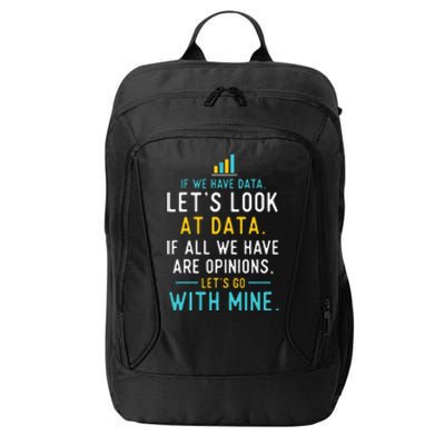 LetS Look At Data Data Science Statistics Data Analyst City Backpack