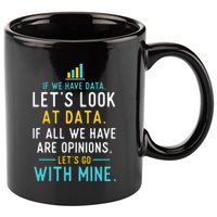 LetS Look At Data Data Science Statistics Data Analyst 11oz C Handle Ceramic Mug