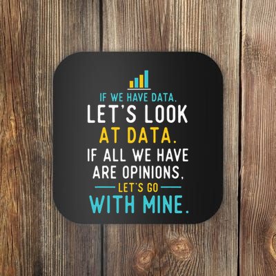 LetS Look At Data Data Science Statistics Data Analyst Coaster