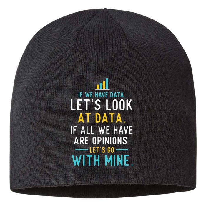 LetS Look At Data Data Science Statistics Data Analyst Sustainable Beanie