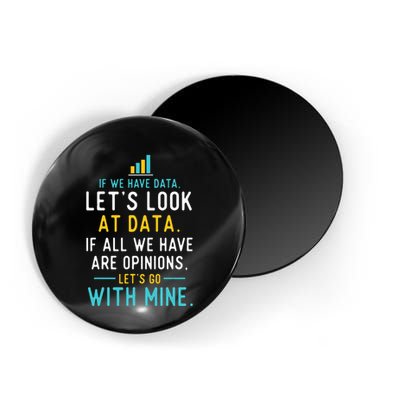 LetS Look At Data Data Science Statistics Data Analyst Magnet