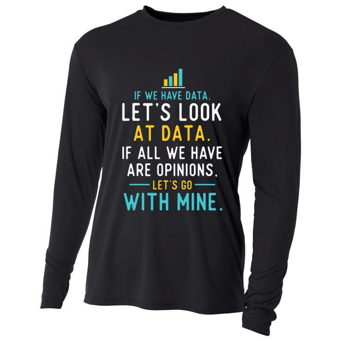 LetS Look At Data Data Science Statistics Data Analyst Cooling Performance Long Sleeve Crew