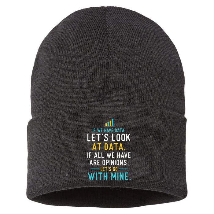 LetS Look At Data Data Science Statistics Data Analyst Sustainable Knit Beanie