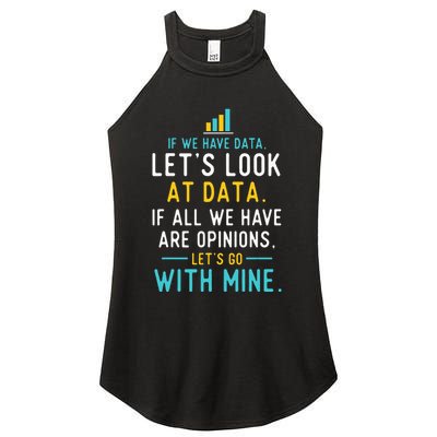 LetS Look At Data Data Science Statistics Data Analyst Women's Perfect Tri Rocker Tank