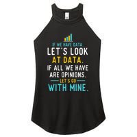 LetS Look At Data Data Science Statistics Data Analyst Women's Perfect Tri Rocker Tank