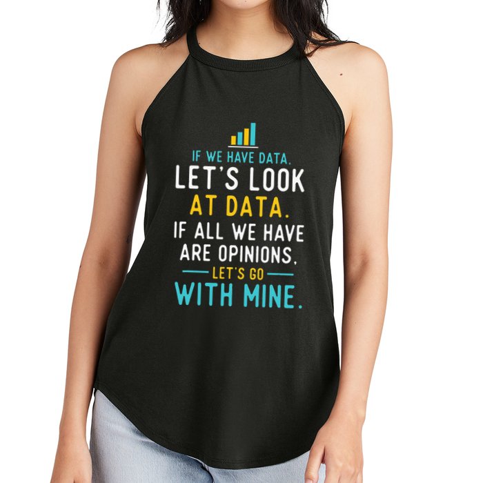 LetS Look At Data Data Science Statistics Data Analyst Women's Perfect Tri Rocker Tank
