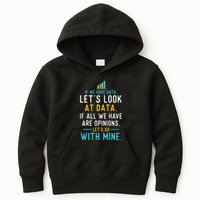 LetS Look At Data Data Science Statistics Data Analyst Kids Hoodie