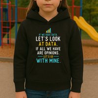 LetS Look At Data Data Science Statistics Data Analyst Kids Hoodie