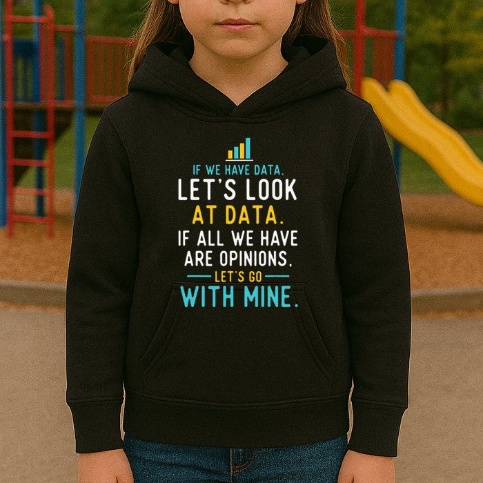 LetS Look At Data Data Science Statistics Data Analyst Kids Hoodie