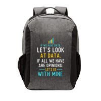 LetS Look At Data Data Science Statistics Data Analyst Vector Backpack