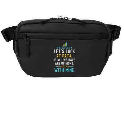 LetS Look At Data Data Science Statistics Data Analyst Crossbody Pack