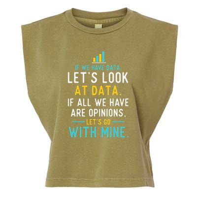 LetS Look At Data Data Science Statistics Data Analyst Garment-Dyed Women's Muscle Tee
